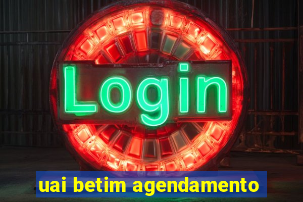 uai betim agendamento